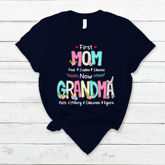 First Mom Now Grandma Easter Day V2 T-Shirt