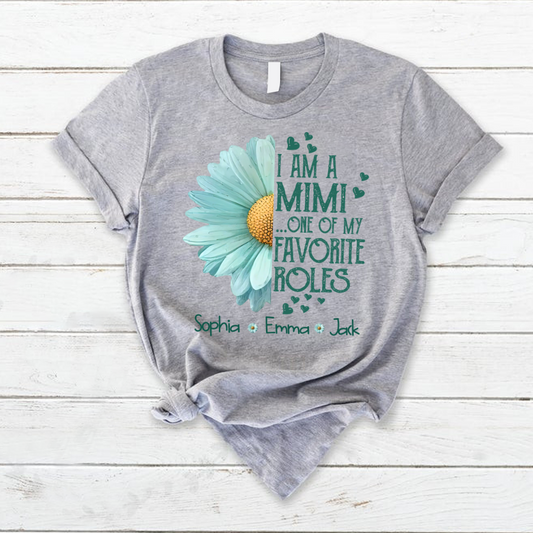 I Am A Mimi…One Of My Favorite Roles T-Shirt