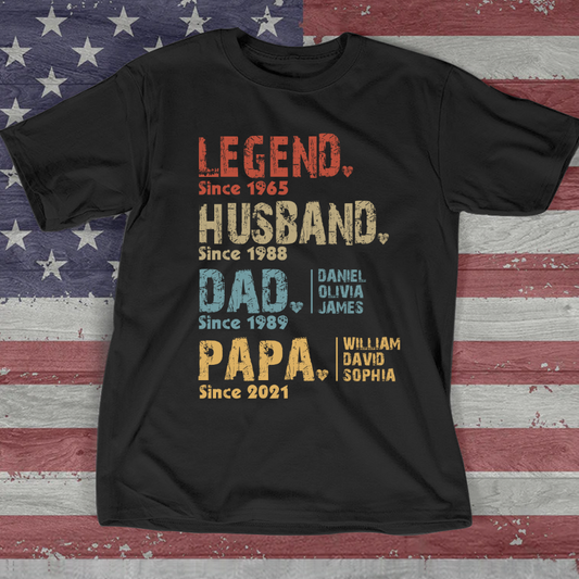 Legend Husband Dad Papa, Custom Dad Papa & Kids, Father's Day Gift TH T-Shirt