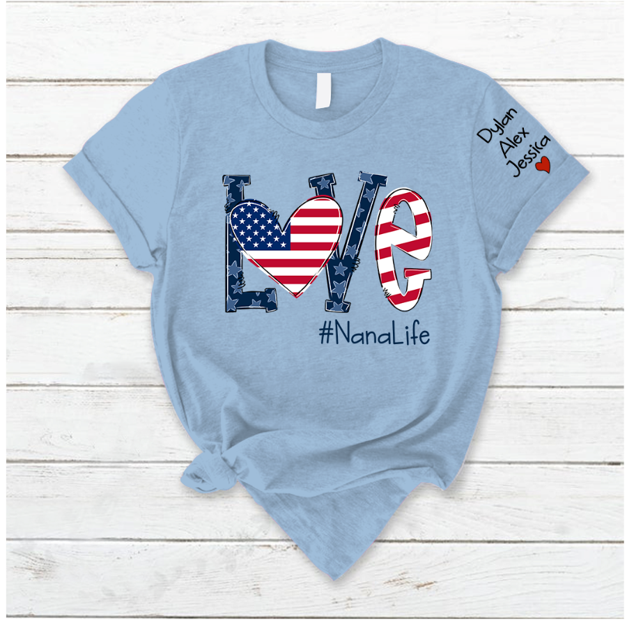 Love Nana Life Flag Grandkids T-Shirt