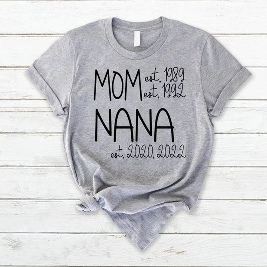 Mom Nana Est Sweet VT22120041 T-Shirt