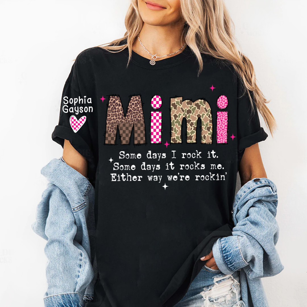 Personalized Mimi and Grandkids, Some Days I Rock It, Mothers Day Gift T-shirt