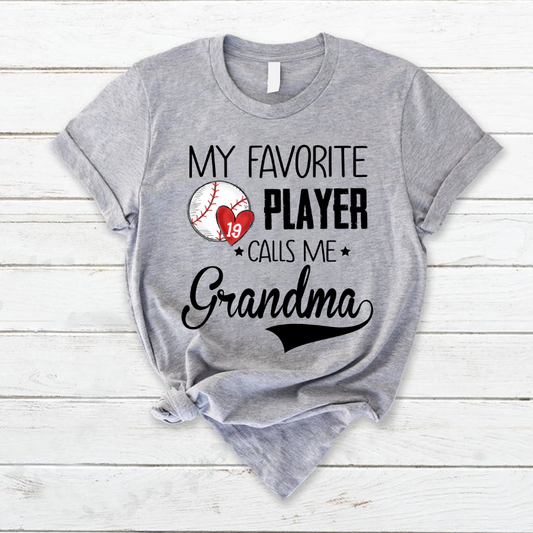 Personalized my favorite player call me grandma T-Shirt