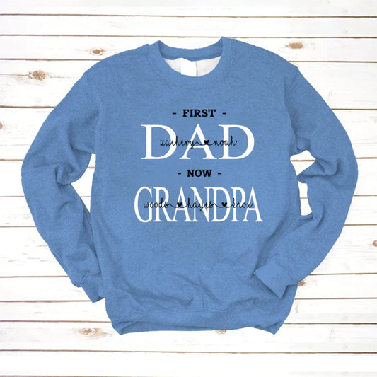 First Dad Kids And Grandpa Grandkids VTN221126 Sweatshirt