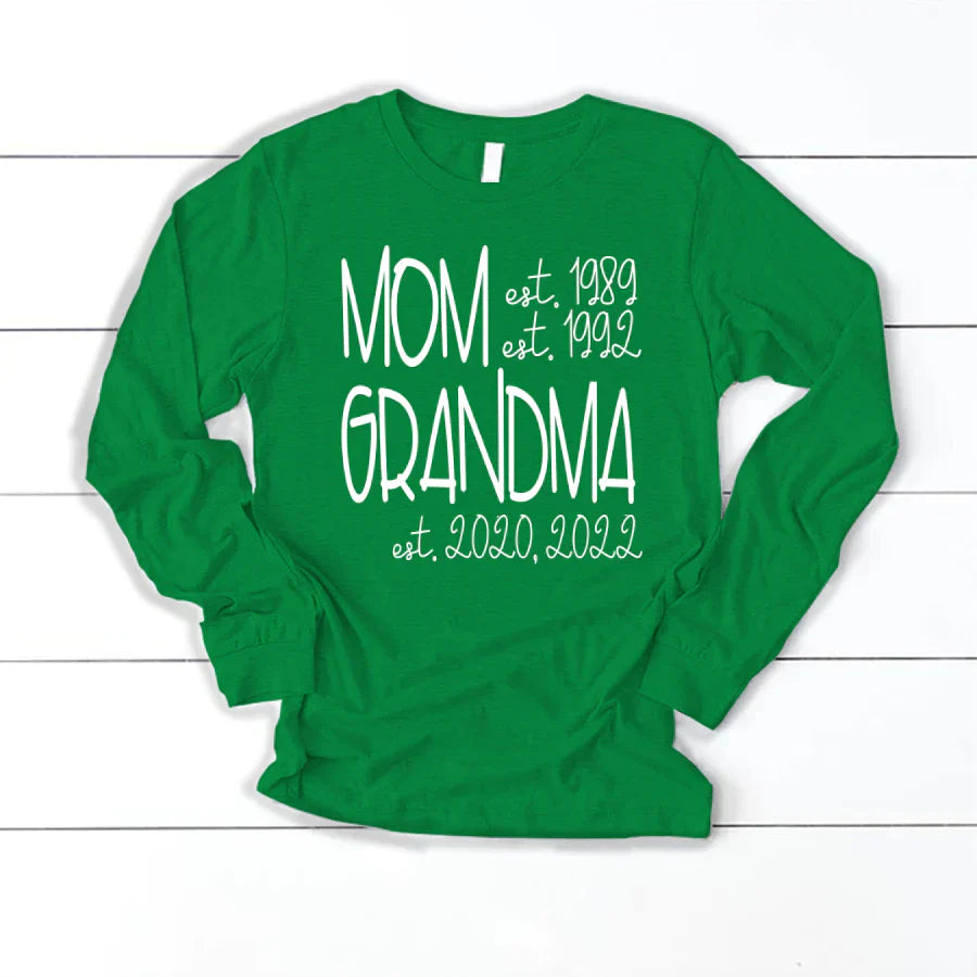 Mom Grandma Est VT22120064 Longsleeve