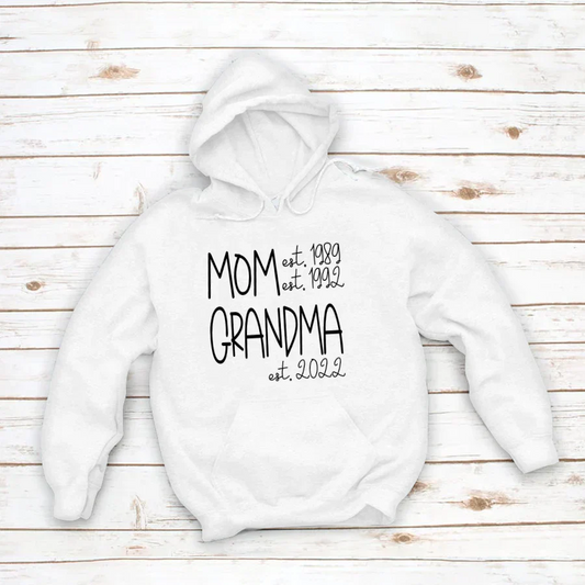 Mom Grandma New Est Sweet VT22120041 Hoodie