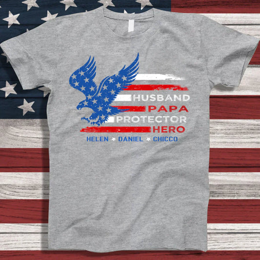 Personalized Husband Papa Protector Hero 4th Of July CTL94 T-Shirt