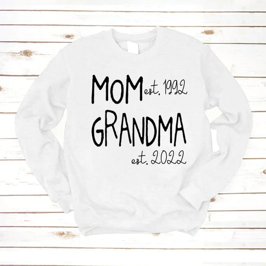 Mom Grandma Est VT22120031 Sweatshirt