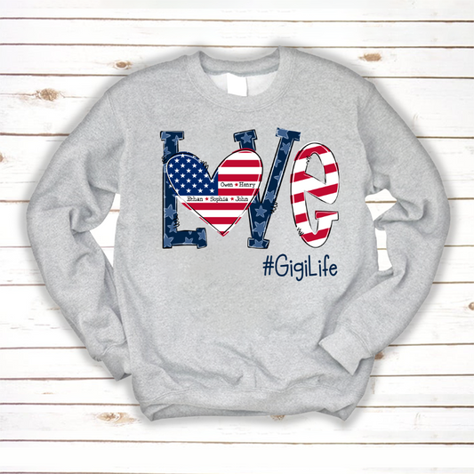Personalized Love Gigi Life American Flag Sweatshirt