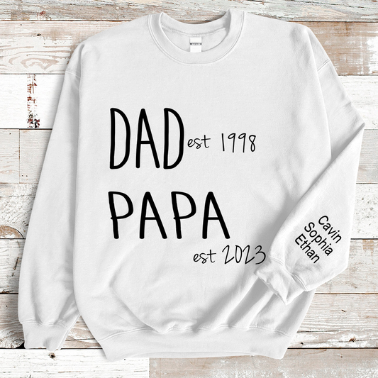 Dad And Grandpa Est And Kids Sweatshirt