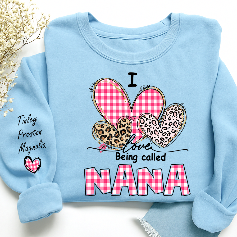 Grandma Valentine Sweatshirt, I Love Being Nana Heart Design, Personalized Family Love Crewneck