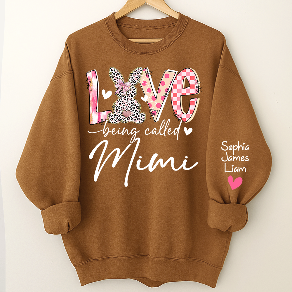 Love Being Called Mimi Sweatshirt With Bunny Design And Names, Easter Family Gift