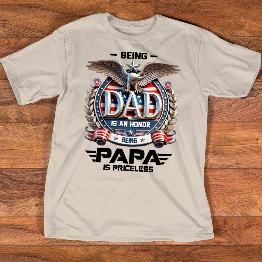 Papa Shirt Patriotic Eagle Design, Being Dad Is an Honor Quote T Shirt, Gift for Grandpa Papa