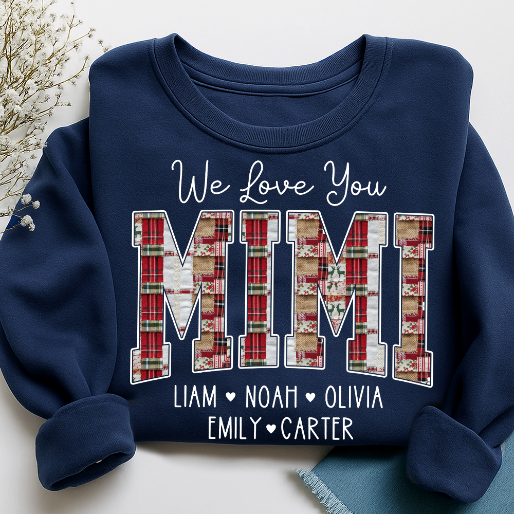 We Love You Mimi Sweatshirt, Custom Name Gift for Grandma And Kids