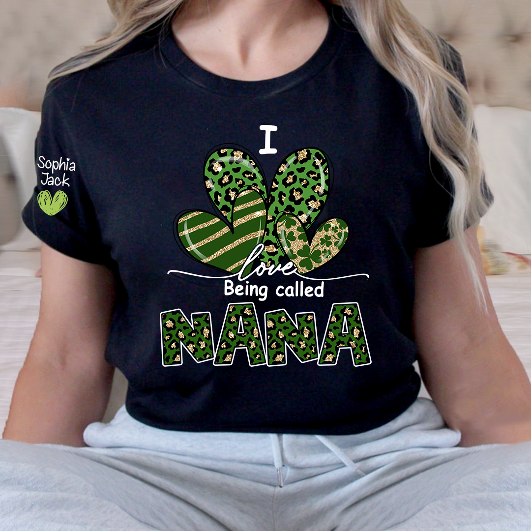 I Love Being Called Nana Shamrock Shirt for St Patrick’s Day, Cute Green Family T Shirt, Give Grandma And Kids