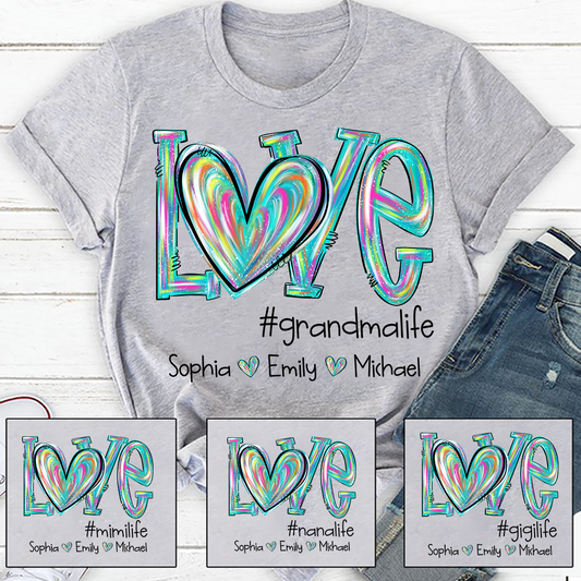 Love grandmalife color Turquoise And Grandkids Mother's Day T-Shirt