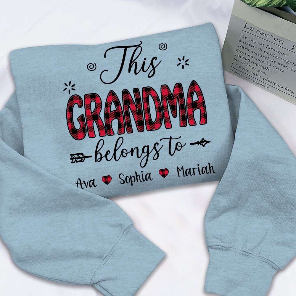 Personalized This Grandma Belongs To Sweatshirt, Custom Print Names