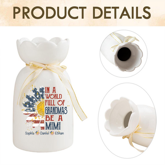 Personalized Mimi Flower Vase, In a World Full of Grandmas Be a Mimi, Custom Gift with Family Names