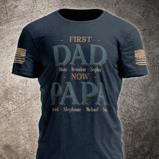 First Dad Now Papa With Kids Father's Day