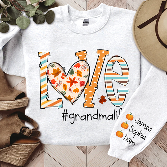 Love Grandma Life Autumn Sweatshirt, Personalized Grandma Fall Autumn TH Sweatshirt