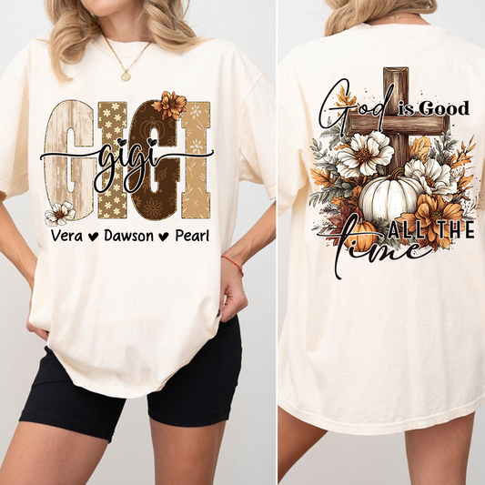 Personalized God Is Good All The Time T-shirt, Gift for Grandma and Kids