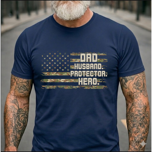 Dad Husband Protector Hero T-Shirt – Patriotic Camouflage Gift for Dad Daddy Papa