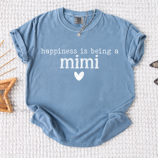 Comfort Colors® Shirt Happiness Is Being A Mimi, Custom Grandma Tee