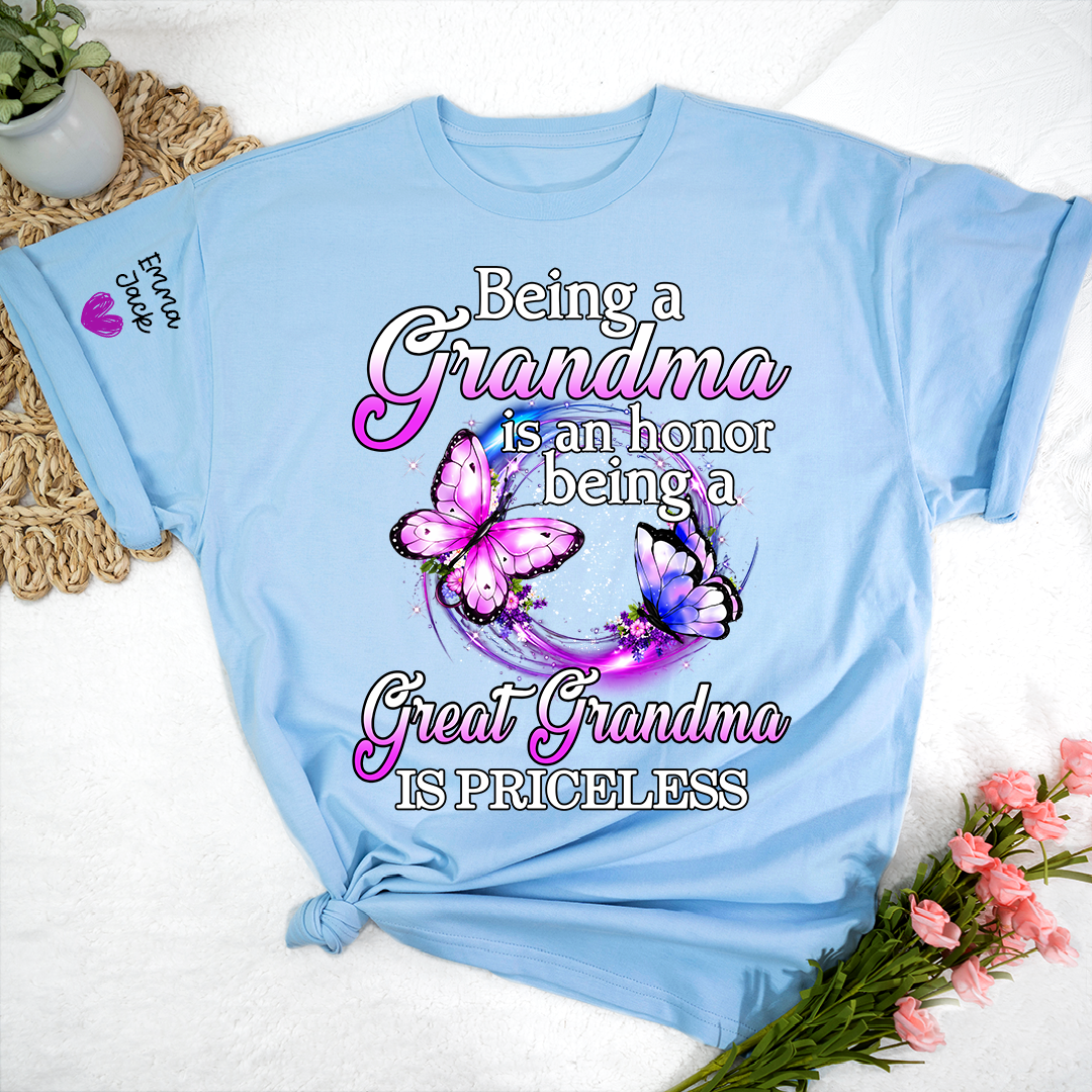Being Grandma Is An Honor Being A Great Grandma Is Priceless, T-Shirt For Gift Grandma And Kids