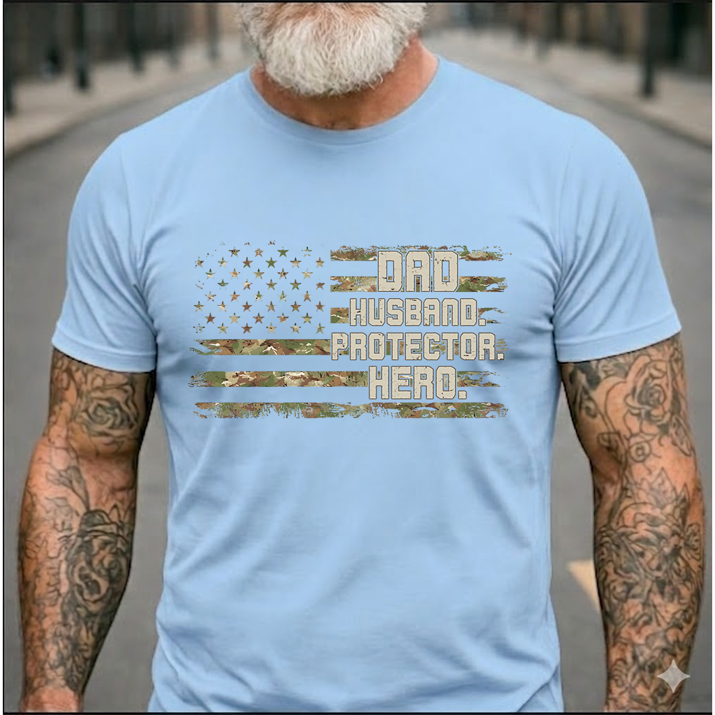 Dad Husband Protector Hero T-Shirt – Patriotic Camouflage Gift for Dad Daddy Papa