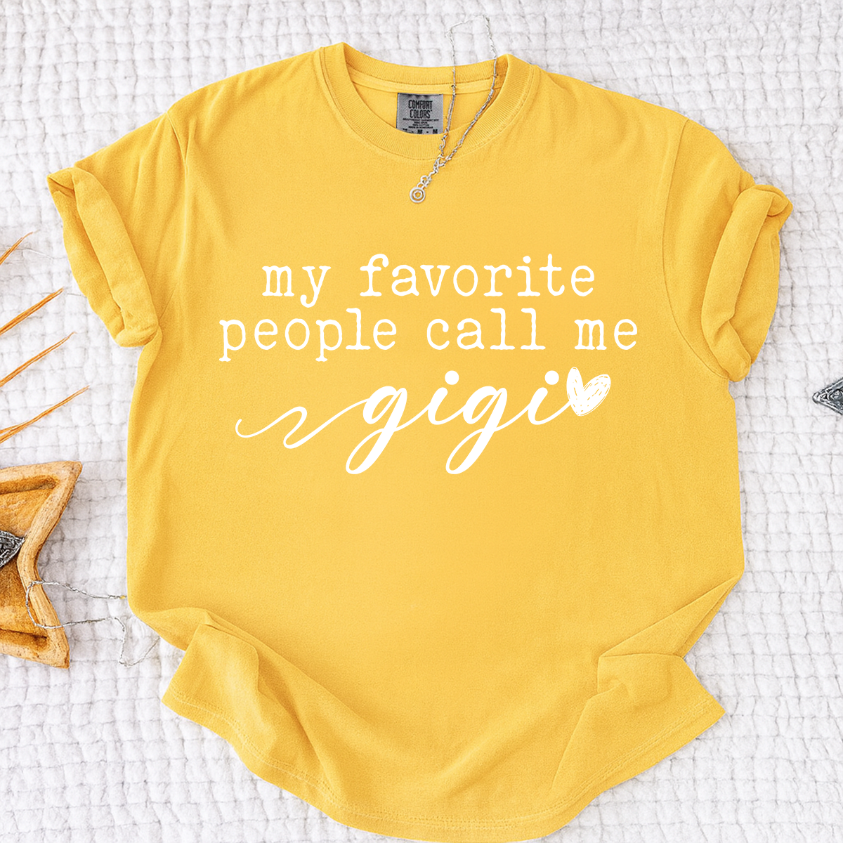 Comfort Colors® My Favorite People Call Me Gigi Shirt, Cute Gigi Grandma Tee with Heart Design