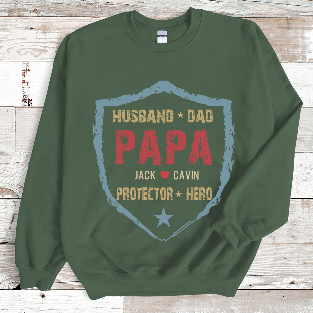 Husband Dad Papa Protector Hero Papa Sweatshirt