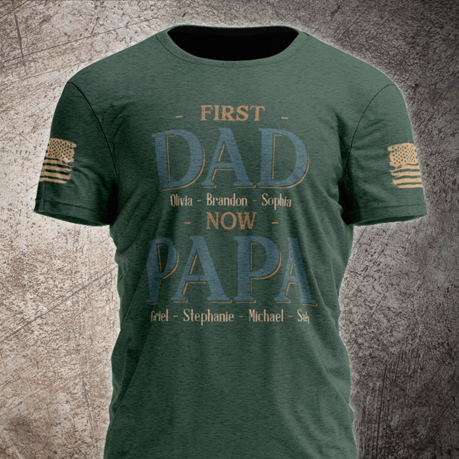 First Dad Now Papa With Kids Father's Day