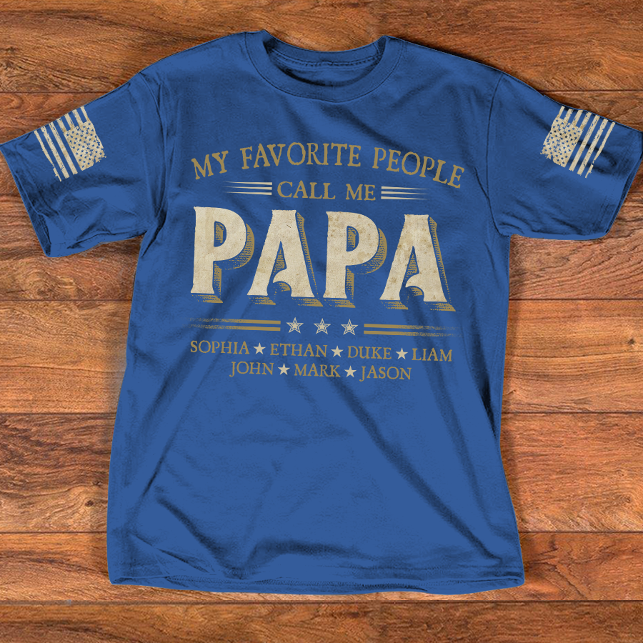 My Favorite People Call Me Papa With Kids Father's Day V4