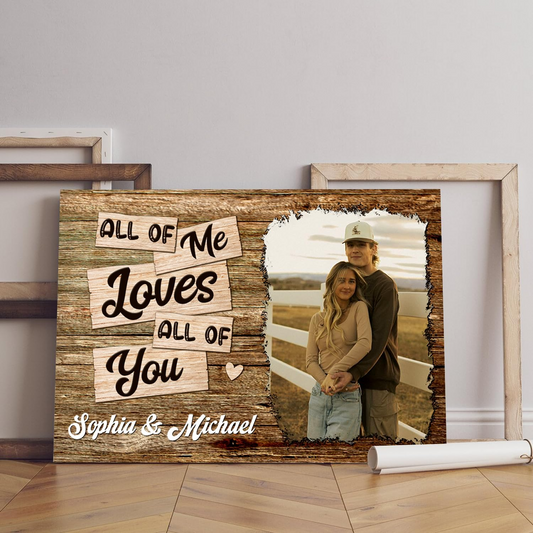 Personalized All Of Me Loves All Of You Photo Wall Art With Names, Romantic Couple Decor Canvas