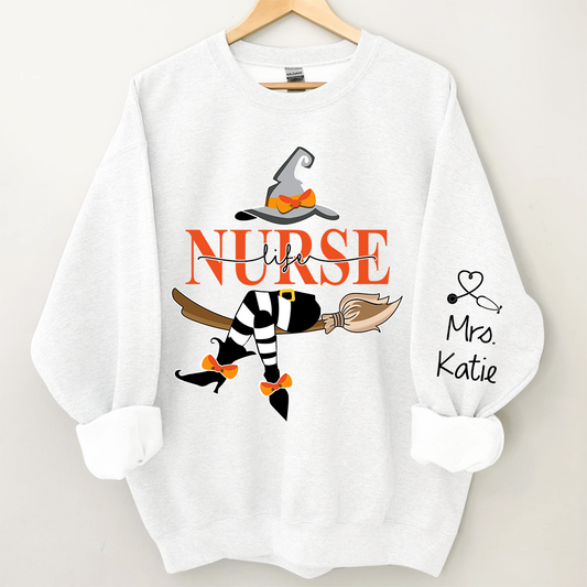 Nurse Life Witch Halloween, Custom Name Sweatshirt Halloween, Gift For Nurse TH