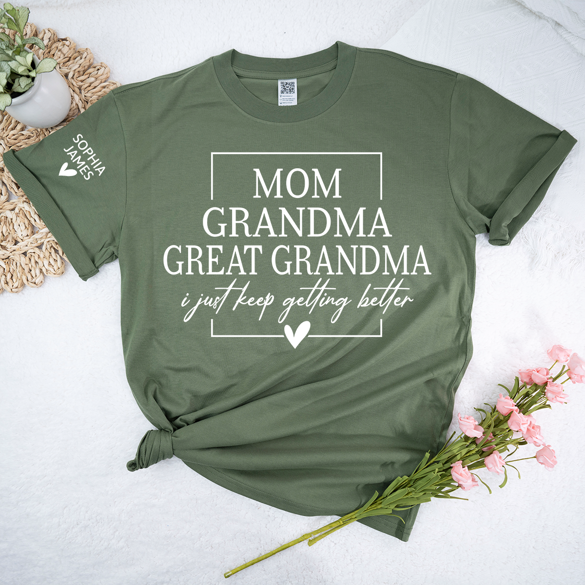 Mom Grandma Great Grandma Shirt, I Just Keep Getting Better T-Shirt, Funny Grandma Gift