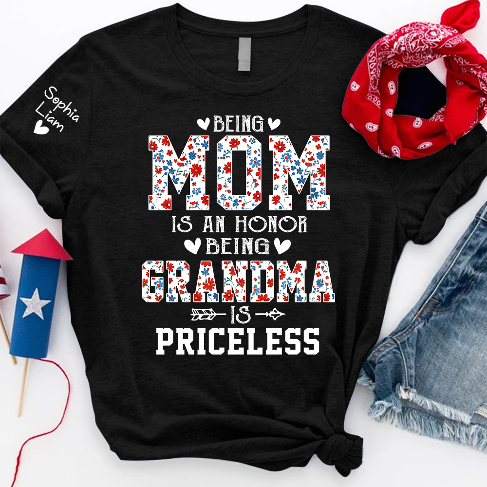 Being Mom is an Honor Being Grandma is Priceless Shirt, Custom Grandma Tee with Kids Names, Gift for Mother and Grandma