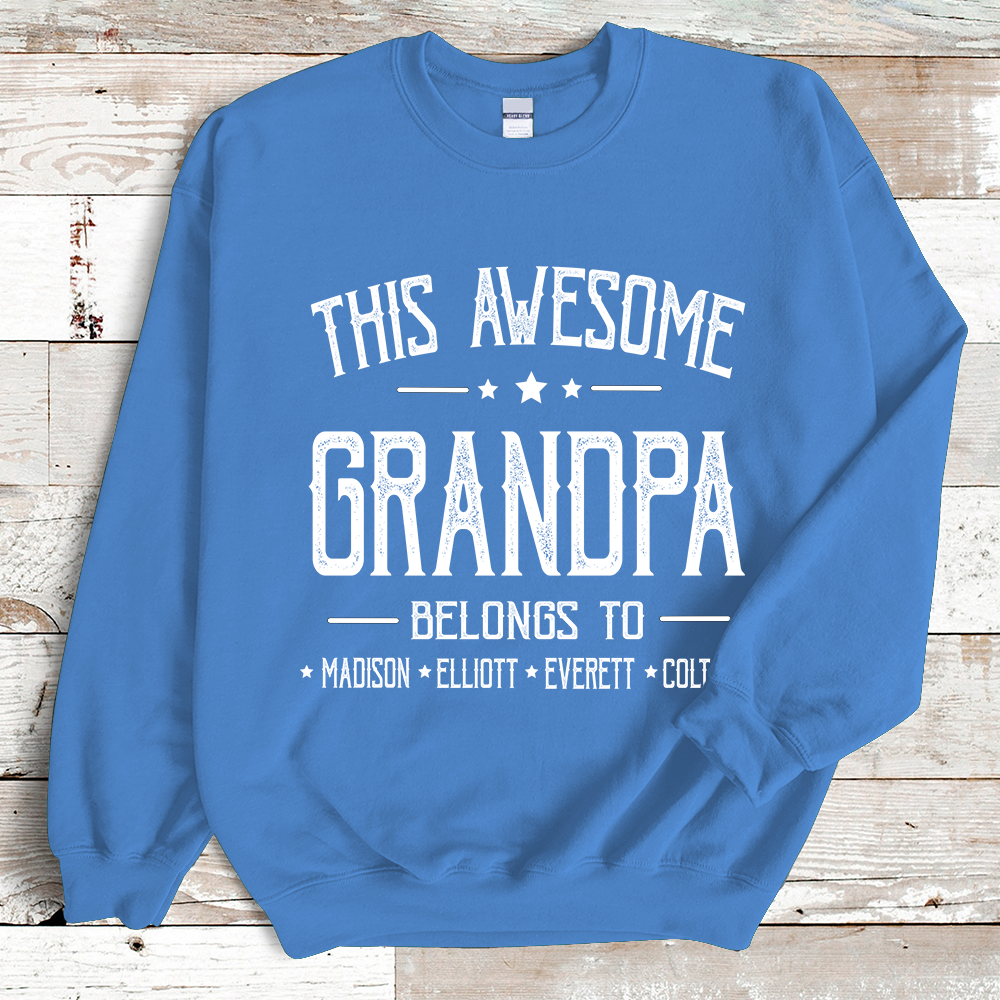 This Awesome Grandpa Belongs To Grandkids Name Father's Day Sweatshirt