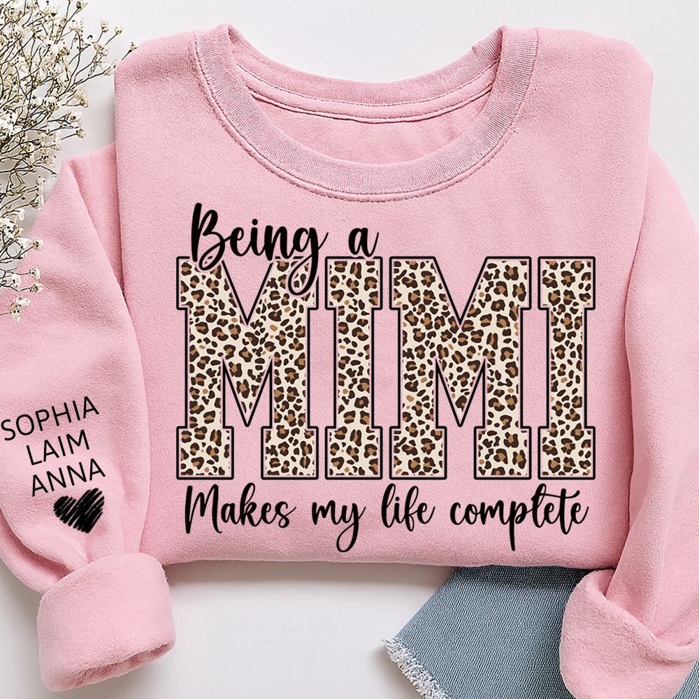 Personalized Being a Mimi Makes My Life Complete Sweatshirt, Custom Nicknames for Mimi And Kids