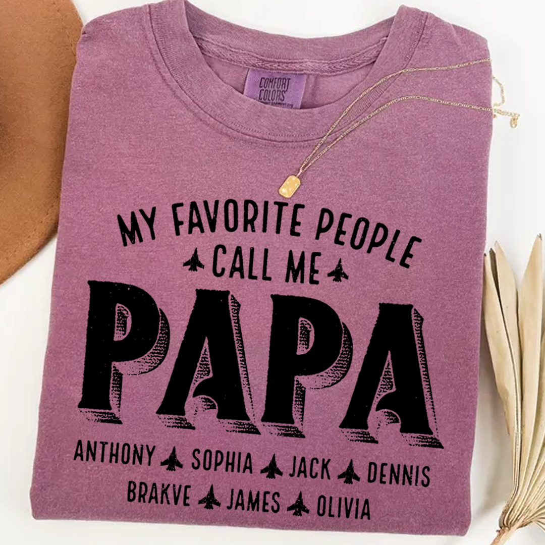 My Favorite People Call Me Papa And Grandkids Father's Day