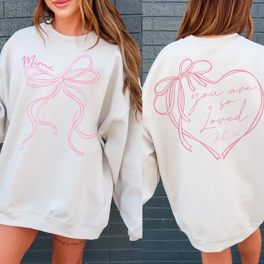 Coquette Bow Custom Gigi - You Are So Loved Jesus Valentine