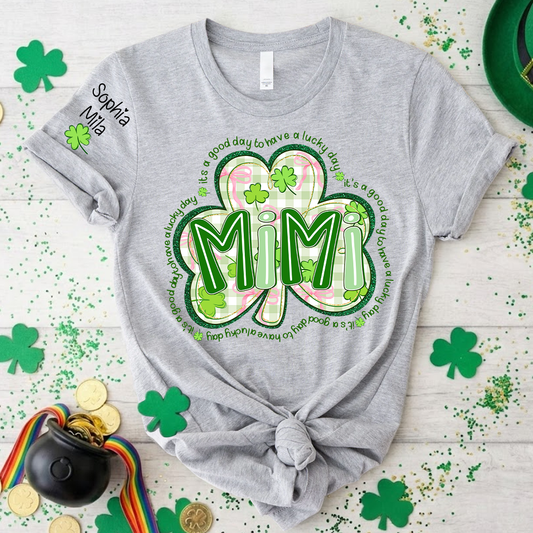 It's A Good Day To Have A Lucky Day, St Patricks Day Grandma and Grandkids Personalized