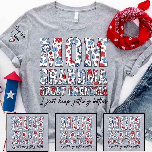 Mom Grandma Great Grandma Shirt, Patriotic Floral Tee with Custom Names, Gift for Mom Grandma Great Grandma Family Shirt