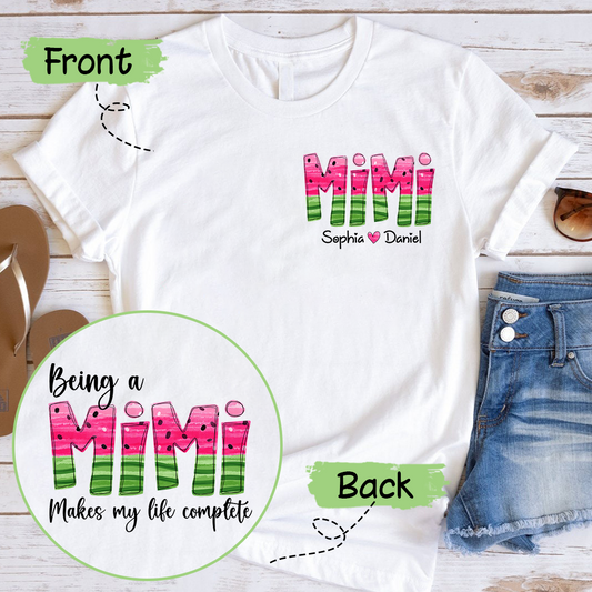 Being A Mimi Makes My Life Complete Summer Watermelon With Kids TH T-Shirt