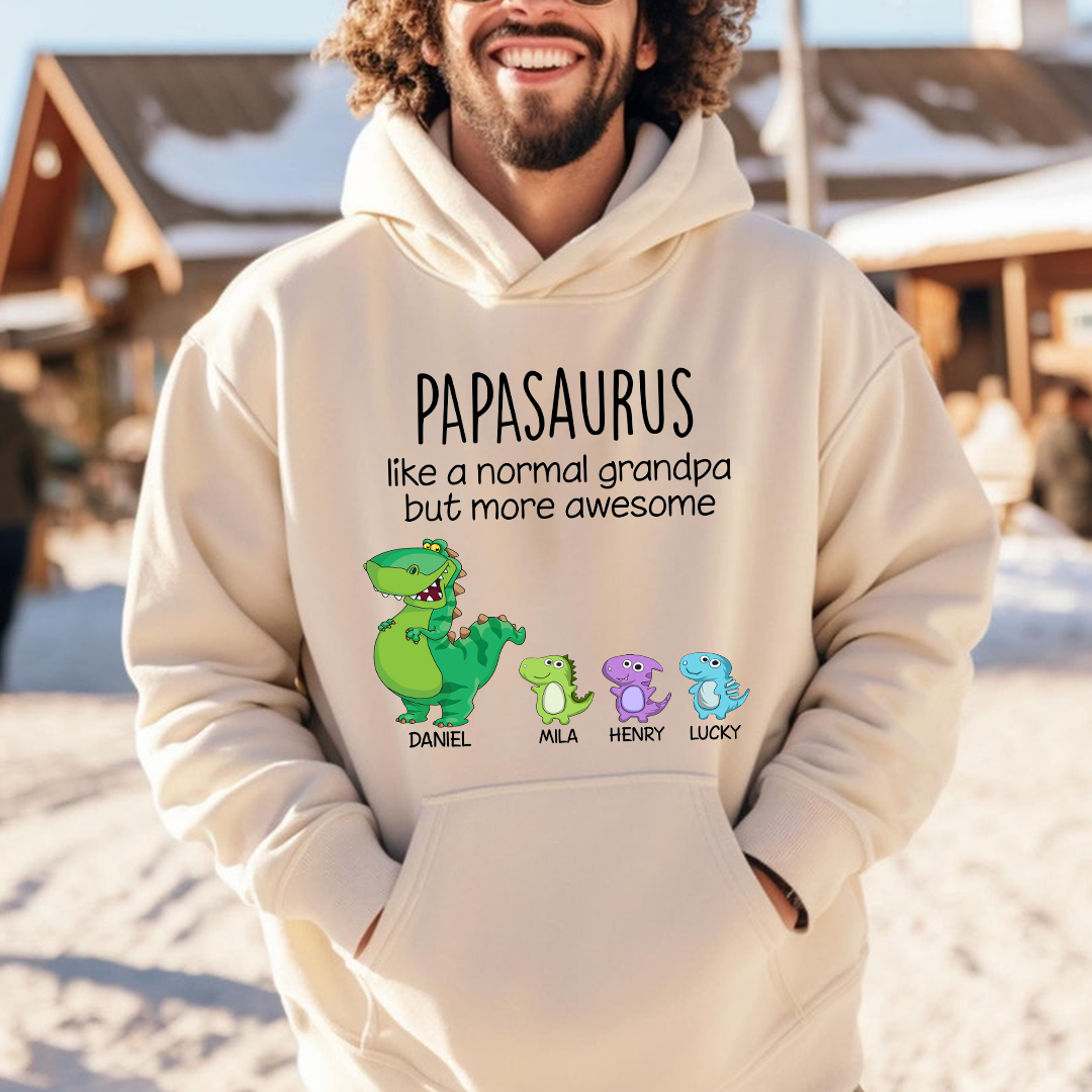 Customized Papasaurus Like A Normal Grandpa But More Awesome. Custom Name Papa And Kids, Gift Hoodie