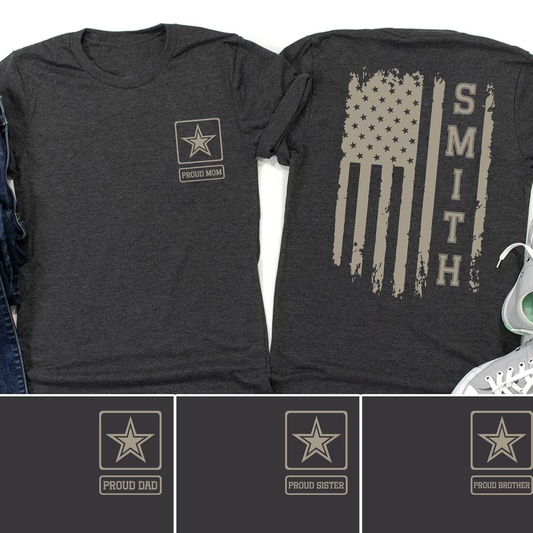 Proud Army Mom Dad Sister Shirt, Custom Name Army Family T-shirt