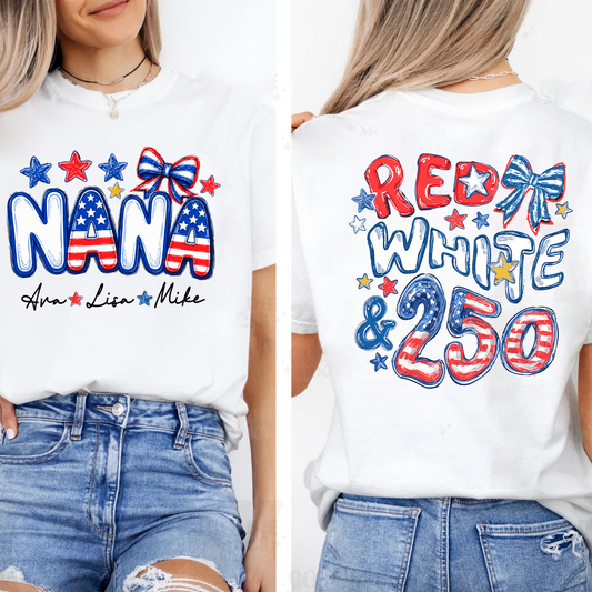 Personalize Nana And Grandkids Names, Celebrate 250 Years of Freedom Shirt