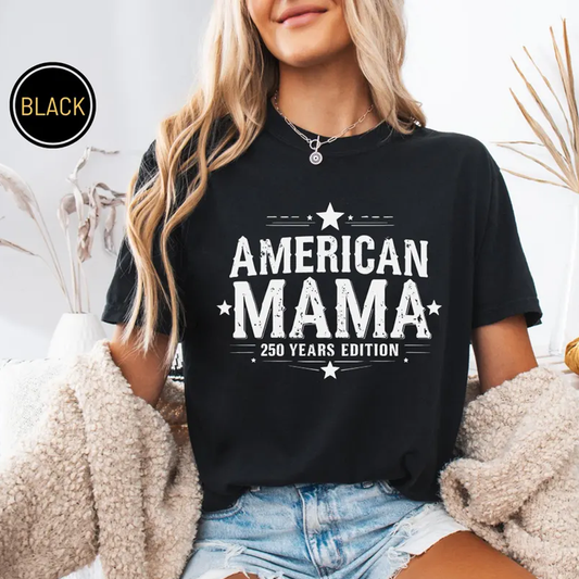 America Mama, Grandma, Mimi, 250 Years Anniversary, 4th of July Gift Comfort Colors® T-shirt