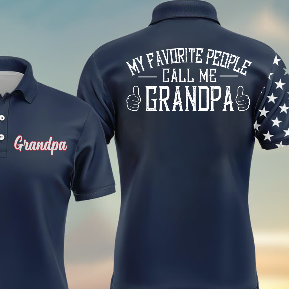 My Favorite People Call Me Papa Polo Shirt, Father's Day Gift For Grandpa