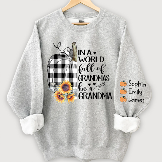 Pumpkin be a Grandma with love Grandkids Sweatshirt